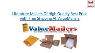 Literature Mailers of high quality best price with free shipping at ValueMailers