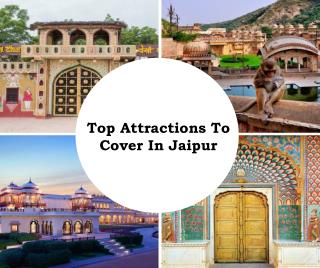 Top Places To Visit In Jaipur Don’t Miss When You Go