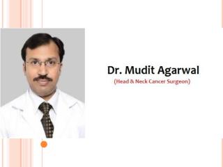 Dr. Mudit Agarwal - Best Oncologist in Rohini
