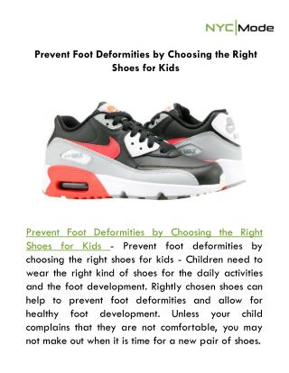 Prevent Foot Deformities by Choosing the Right Shoes for Kids