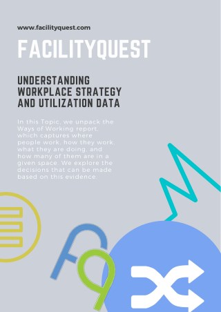 Understanding Workplace strategy and Utilization Data -FacilityQuest