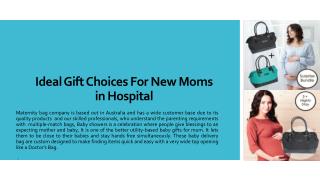 Ideal Gift Choices For New Moms in Hospital