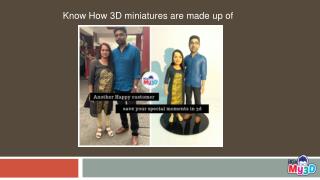 Know how 3D replica dolls are made up of