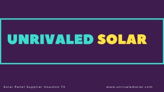 Solar Panel Supplier Houston TX