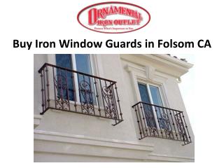 Buy Iron Window Guards in Folsom CA