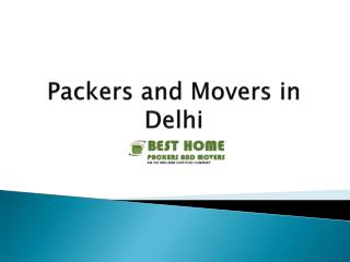 House Shifting in Dwarka | Best Packers and Movers in Delhi