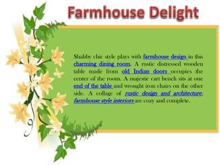 Farmhouse Delight