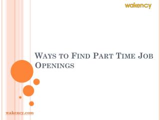 Ways to Find Part Time Job Openings