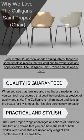 Reason to Love The Calligaris Saint Tropez Design