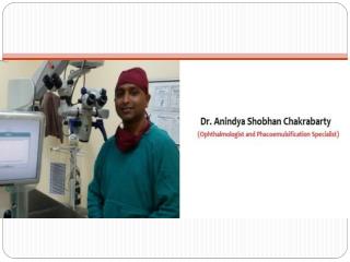 Dr. Anindya Shobhan Chakrabarty - Best Ophthalmologist in Vasundhara Enclave