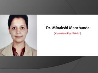Dr. Minakshi Manchanda - Best Migraine Specialist in Faridabad