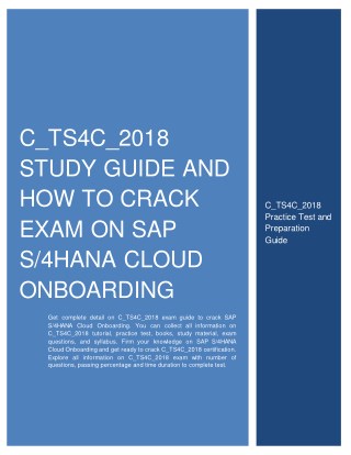 C_TS4C_2018 Study Guide and How to Crack Exam on SAP S/4HANA Cloud Onboarding