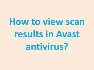 How to view scan results in Avast antivirus?