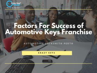 Important Factors For Success of Automotive Keys Franchise | Krazy Keys