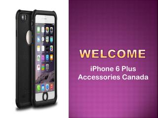 iPhone 6 Plus Accessories Canada