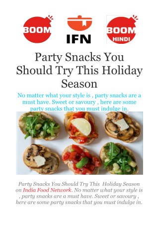 Party Snacks You Should Try This Holiday Season