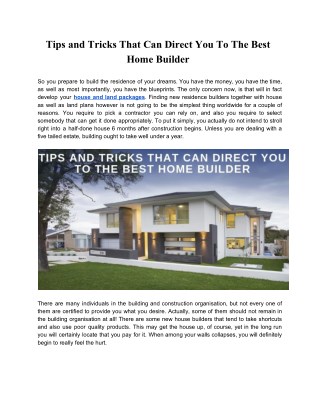 Tips and Tricks That Can Direct You To The Best Home Builder