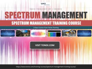 Spectrum Management Training Course : Tonex Training