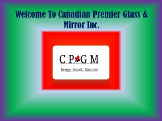 Glass Shower Doors Ontario, Frameless Glass Shower Installers - www.cpgmvaughan.com