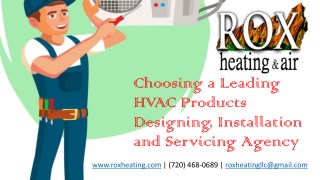 Choosing a Leading HVAC Products Designing, Installation and Servicing Agency