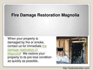 Fire Damage Restoration Magnolia