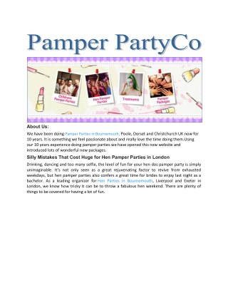 Hen Pamper Parties in London- Wonderful Packages