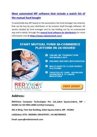 Most automated MF software that include a watch list of the mutual fund bought