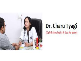 Best Eye Specialist in Sector 19, Noida - Dr. Charu Tyagi