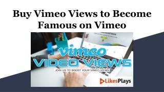 Buy Vimeo Views to Become Famous on Vimeo