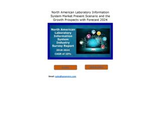 North American Laboratory Information System Market Outlook 2018 Globally, Geographical Segmentation, Industry Size & Sh