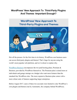 WordPress’ New Approach To Third-Party Plugins and Themes -Important Enough?