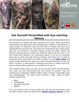 Get Yourself Personified with Eye-catching Tattoos