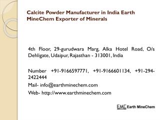 Calcite Powder Manufacturer in India Earth MineChem Exporter of Minerals