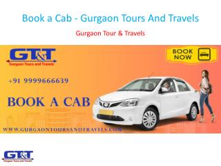 Book a Cab - Gurgaon Tours And Travels