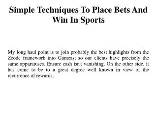 Simple Techniques To Place Bets And Win In Sports