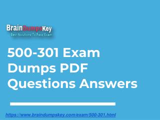 [2019] 500-301 Real Exam Questions | Get 500-301 Cisco Latest Dumps Edition PDF
