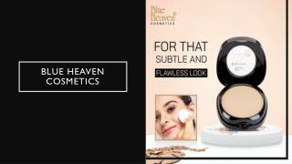 Buy Online BlueHeaven Cosmetic