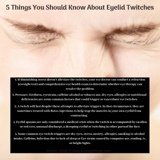 Things You Should Know About Eyelid Twitches