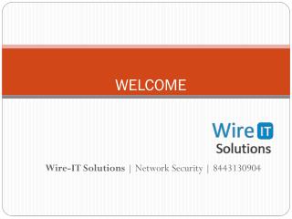 Wire-IT Solutions | 8443130904 | Network Services