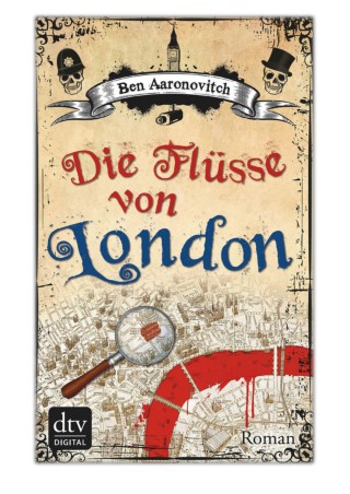 [PDF] Free Download Die Flüsse von London By Ben Aaronovitch & Karlheinz Dürr