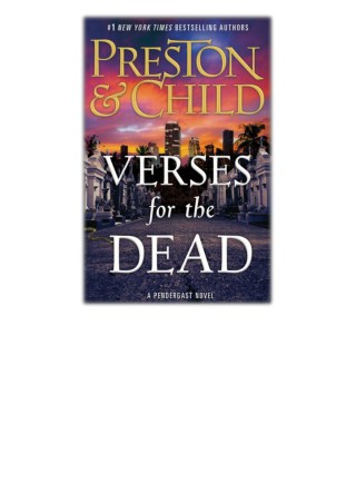 [PDF] Free Download Verses for the Dead By Douglas Preston & Lincoln Child