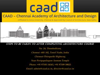 Steps to be taken to after completing Architecture Course