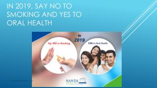 In 2019, Say No to Smoking and Yes to Oral Health