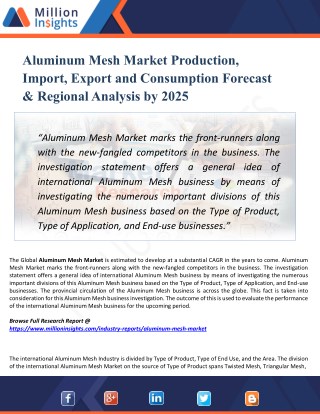 Aluminum Mesh Market Analysis, Growth, Share, Industry Trends, Supply Demand, Forecast and Sales to 2025