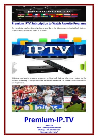 Premium IPTV Subscription to Watch Favorite Programs