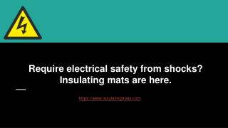 Require Electrical Safety From Shocks?