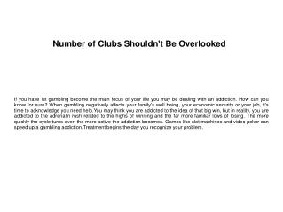 Number of Clubs Shouldn't Be Overlooked