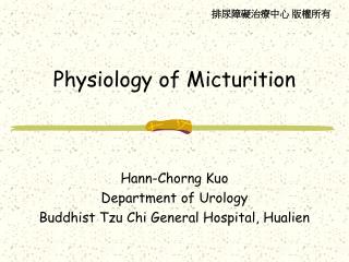 Physiology of Micturition