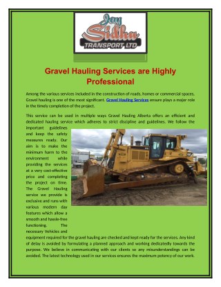 Gravel Hauling Services are Highly Professional