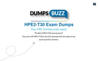 Valid HPE2-T30 Braindumps with HPE2-T30 Practice Test sample questions